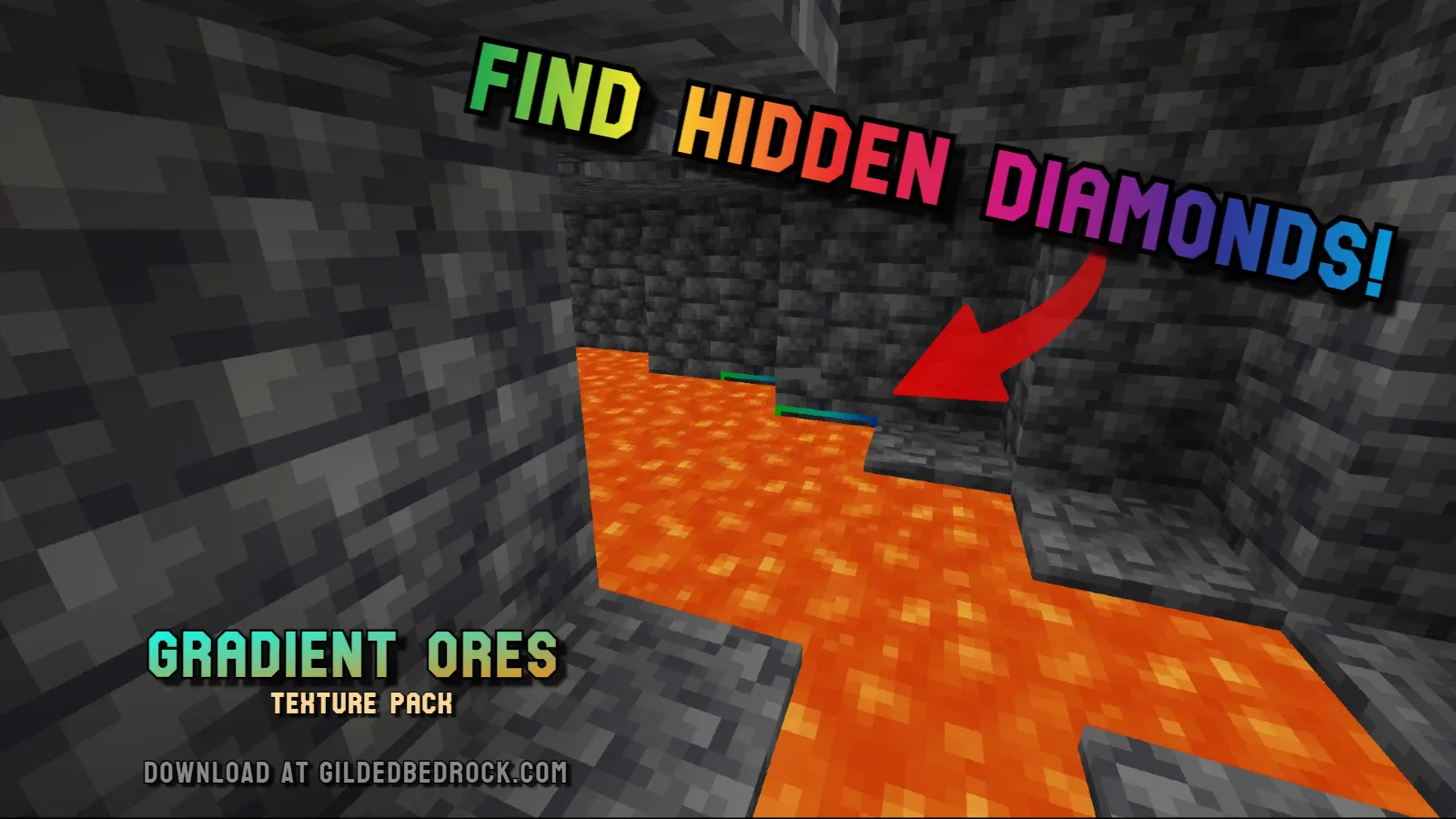 Find hidden diamonds hidden under lava with the Gradient Ores texture pack! Download at gildedbedrock.com